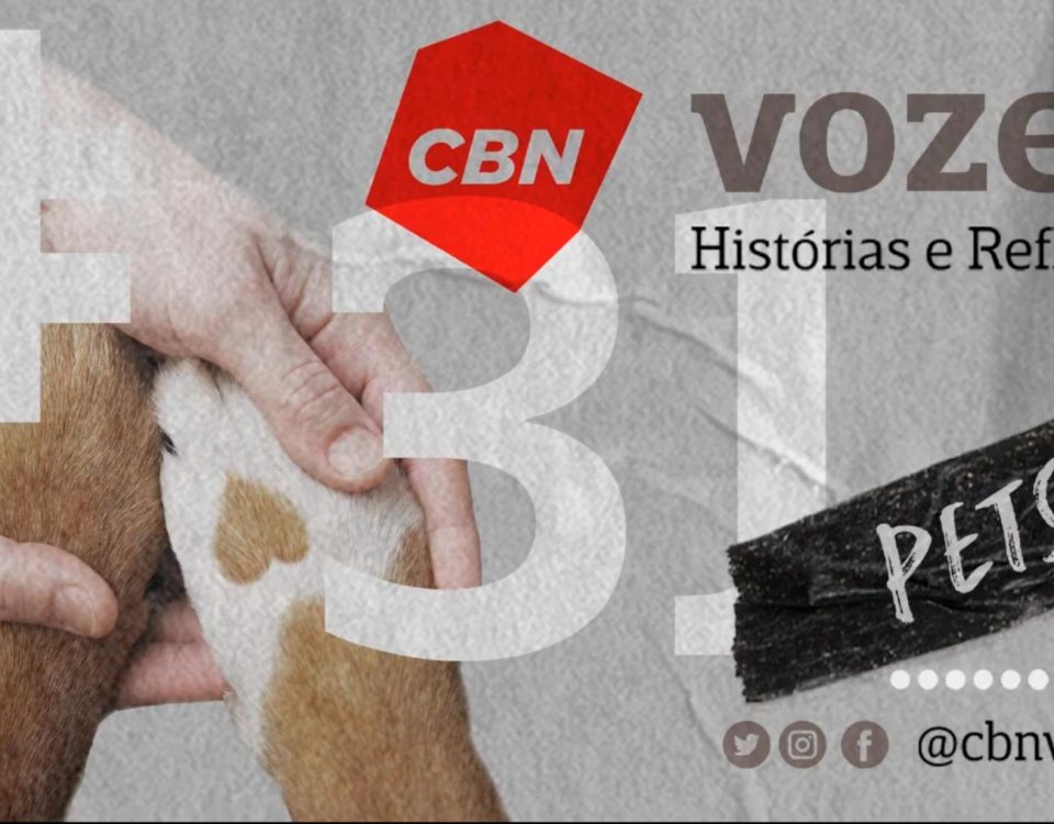 Podcast CBN Vozes. PETS - Part. Dra Claudia Nakano
