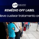 Unimed deve custear tratamento oncológico com remédio off label